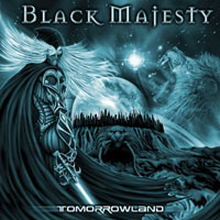 Black Majesty - Tomorrowland